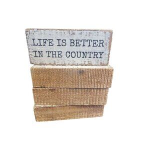 Life Is Better In The Country Wood Block Sign By Primitives By Kathy - Rustic Ho